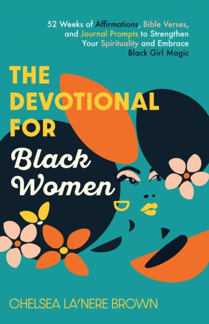 Book cover of: Devotional for Black Women. By: Chelsea La'Nere Brown