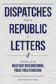 Book cover of: Dispatches from the Republic of Letters. By: Daniel Simon