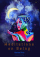 Book cover of: Meditations on Being. By: Rachel Fox
