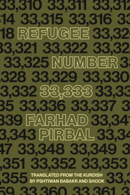 Book cover of: Refugee 33,333. By: Farhad Pirbal