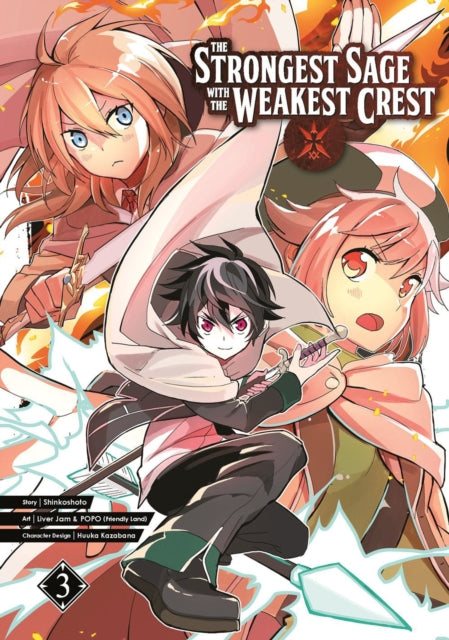 Book cover of: Strongest Sage with the Weakest Crest 3. By: Shinkoshoto