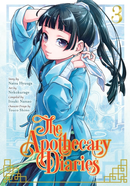 Book cover of: Apothecary Diaries 03 (Manga). By: 日向夏