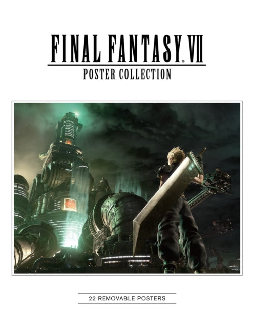 Book cover of: Final Fantasy VII Poster Collection. By: Square Enix