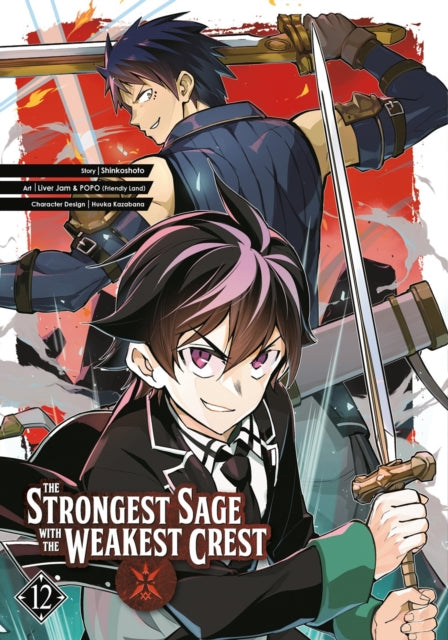 Book cover of: Strongest Sage with the Weakest Crest 12. By: Shinkoshoto