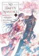 Book cover of: My Happy Marriage (Manga) 01. By: 顎木あくみ