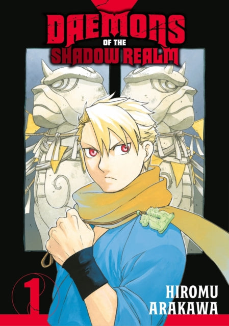 Book cover of: Daemons of the Shadow Realm 01. By: 荒川弘