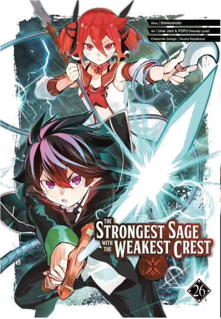 Book cover of: Strongest Sage with the Weakest Crest 26. By: Shinkoshoto