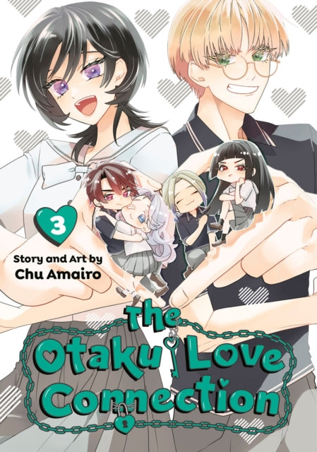 Book cover of: Otaku Love Connection 03. By: Chu Amairo