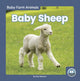 Book cover of: Baby Sheep. By: Nick Rebman