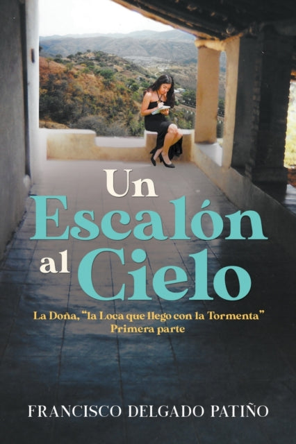 Book cover of: Un Escal?n al Cielo