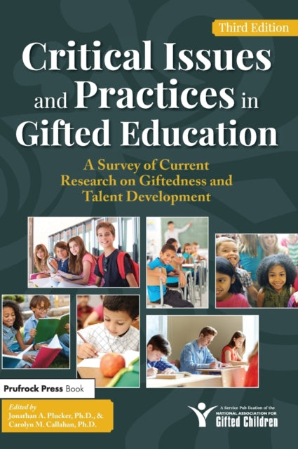 Critical Issues and Practices in Gifted Education