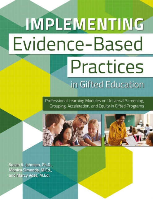 Book cover of: Implementing Evidence-Based Practices in Gifted Education. By: Susan K. Johnsen