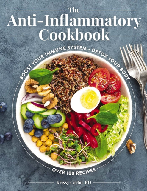 Book cover of: Anti-Inflammatory Cookbook. By: Krissy Carbo