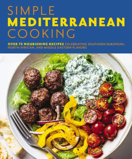 Book cover of: Simple Mediterranean Cooking. By: The Coastal The Coastal Kitchen