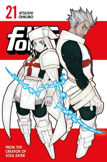 Book cover of: Fire Force 21. By: 大久保篤