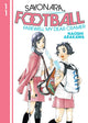 Book cover of: Sayonara, Football 11. By: Naoshi Arakawa