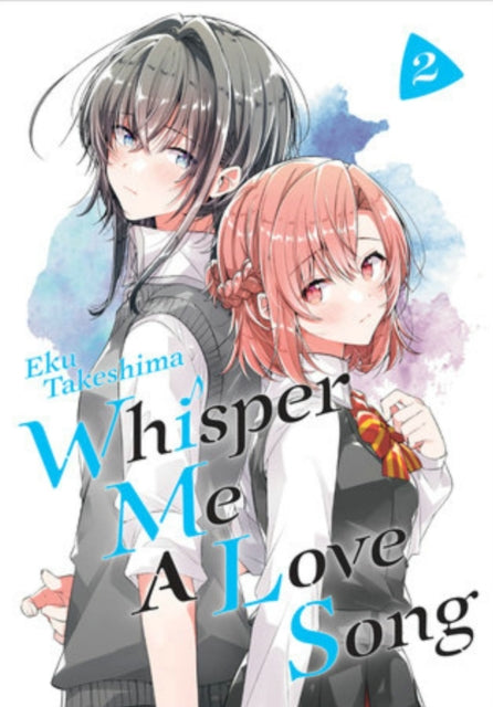 Whisper Me a Love Song 2 9781646511464 Eku Takeshima