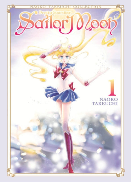 Book cover of: Sailor Moon 1 (Naoko Takeuchi Collection). By: 武内 直子