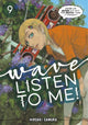 Book cover of: Wave, Listen to Me! 9. By: Hiroaki Samura