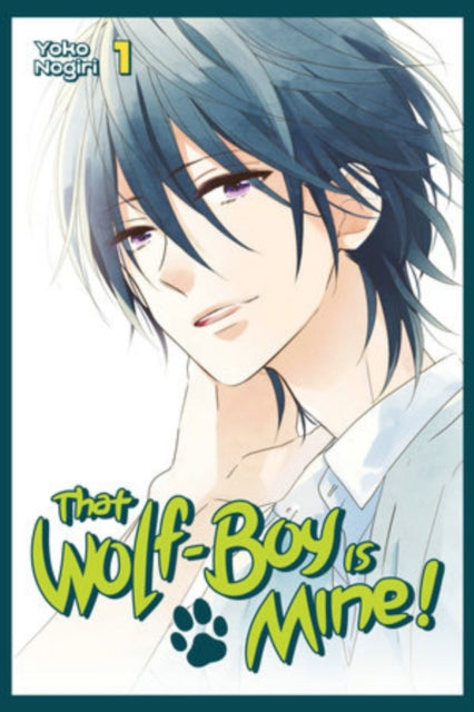 Book cover of: That Wolf-Boy Is Mine! Omnibus 1 (Vol. 1-2). By: Yoko Nogiri