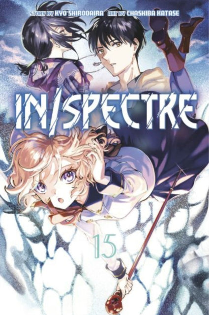 Book cover of: In/Spectre 15. By: Kyo Shirodaira