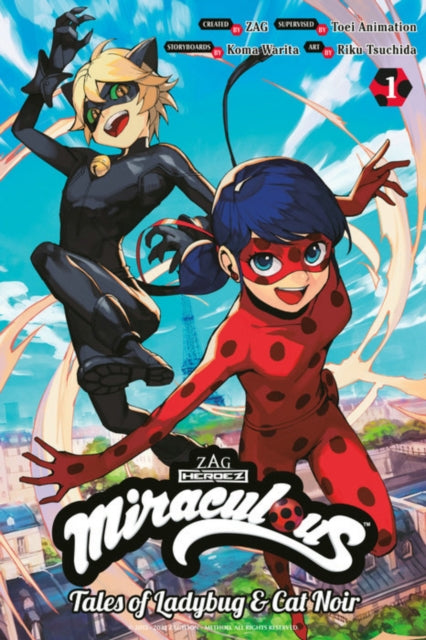 Miraculous: Tales of Ladybug & Cat Noir (Manga) 1 9781646517107 Koma Warita