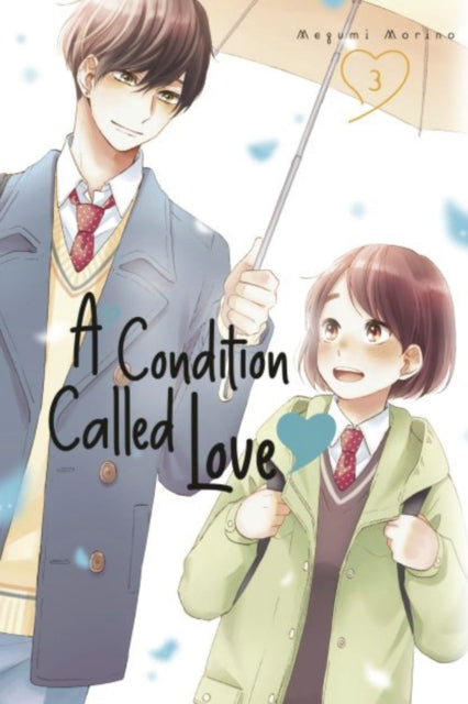 Book cover of: Condition Called Love 3. By: Megumi Morino