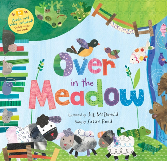 Book cover of: Over in the Meadow. By: Jill McDonald