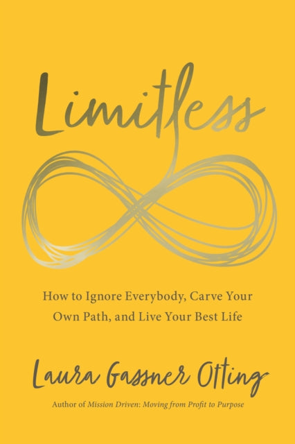 Book cover of: Limitless. By: Laura Gassner Otting