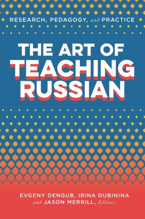 The Art of Teaching Russian