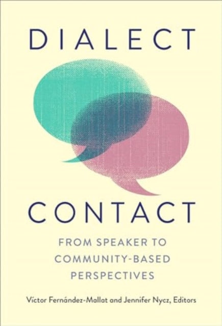 Book cover of: Dialect Contact. By: Víctor Fernández-Mallat