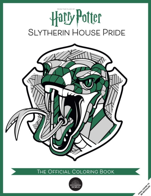 Book cover of: Harry Potter: Slytherin House Pride: The Official Coloring Book