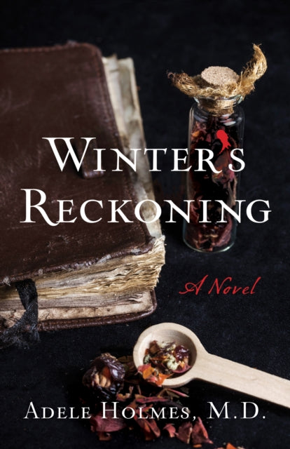 Book cover of: Winter's Reckoning. By: Adele Holmes