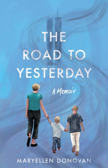 Book cover of: Road to Yesterday