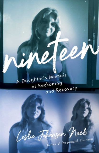 Book cover of: Nineteen. By: Leslie Johansen Nack