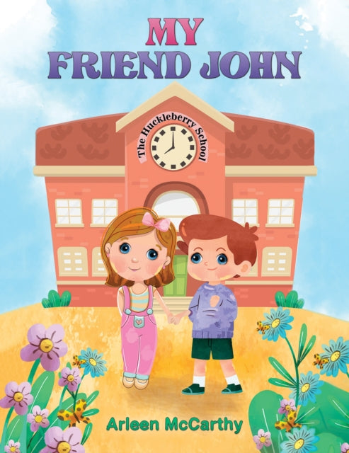 My Friend John 9781647502331 Arleen McCarthy