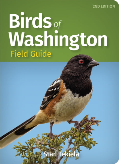 Book cover of: Birds of Washington Field Guide. By: Stan Tekiela