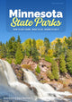 Book cover of: Minnesota State Parks. By: Anne Arthur