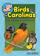 Book cover of: Kids' Guide to Birds of the Carolinas. By: Stan Tekiela