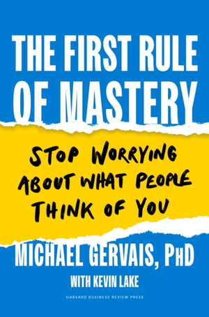 First Rule of Mastery