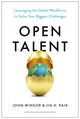 Book cover of: Open Talent. By: John Winsor
