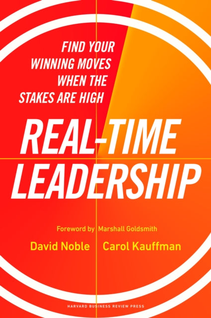Book cover of: Real-Time Leadership. By: David Noble