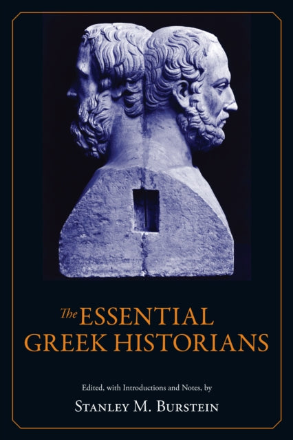 Book cover of: Essential Greek Historians. By: Stanley Burstein