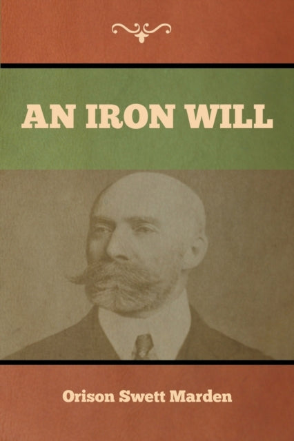Book cover of: Iron Will