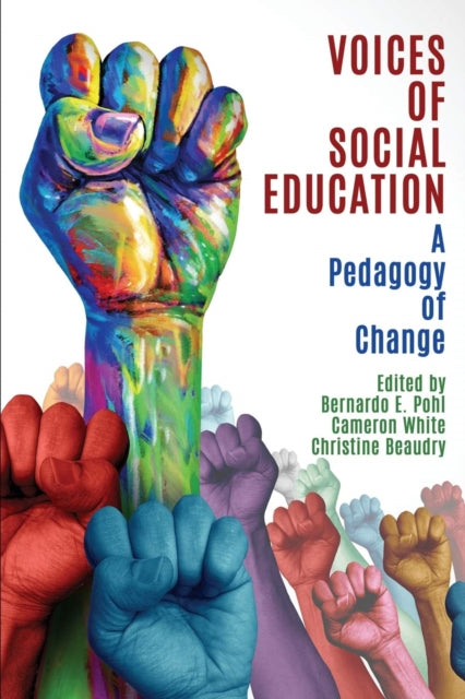 Book cover of: Voices of Social Education. By: Bernardo E. Pohl