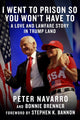 Book cover of: I Went to Prison So You Won't Have To