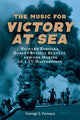 Book cover of: Music for Victory at Sea. By: George J. Ferencz