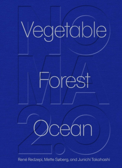 Book cover of: Noma 2.0. By: René Redzepi