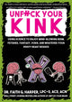 Book cover of: Unfuck Your Kink. By: Faith G. Harper