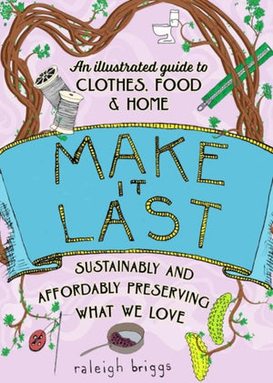 Make It Last (2nd Edition)